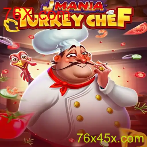 JManiaTurkeyChef: Aventura Culinária e Desafios Gastronômicos com 76X.com