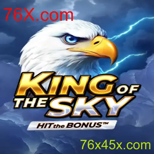 Descubra o Universo de KingOfTheSky: Aventura e Estratégia no 76X.com