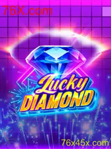 Explorando LuckyDiamond: O Jogo de Azar e Sua Conexão com 76X.com